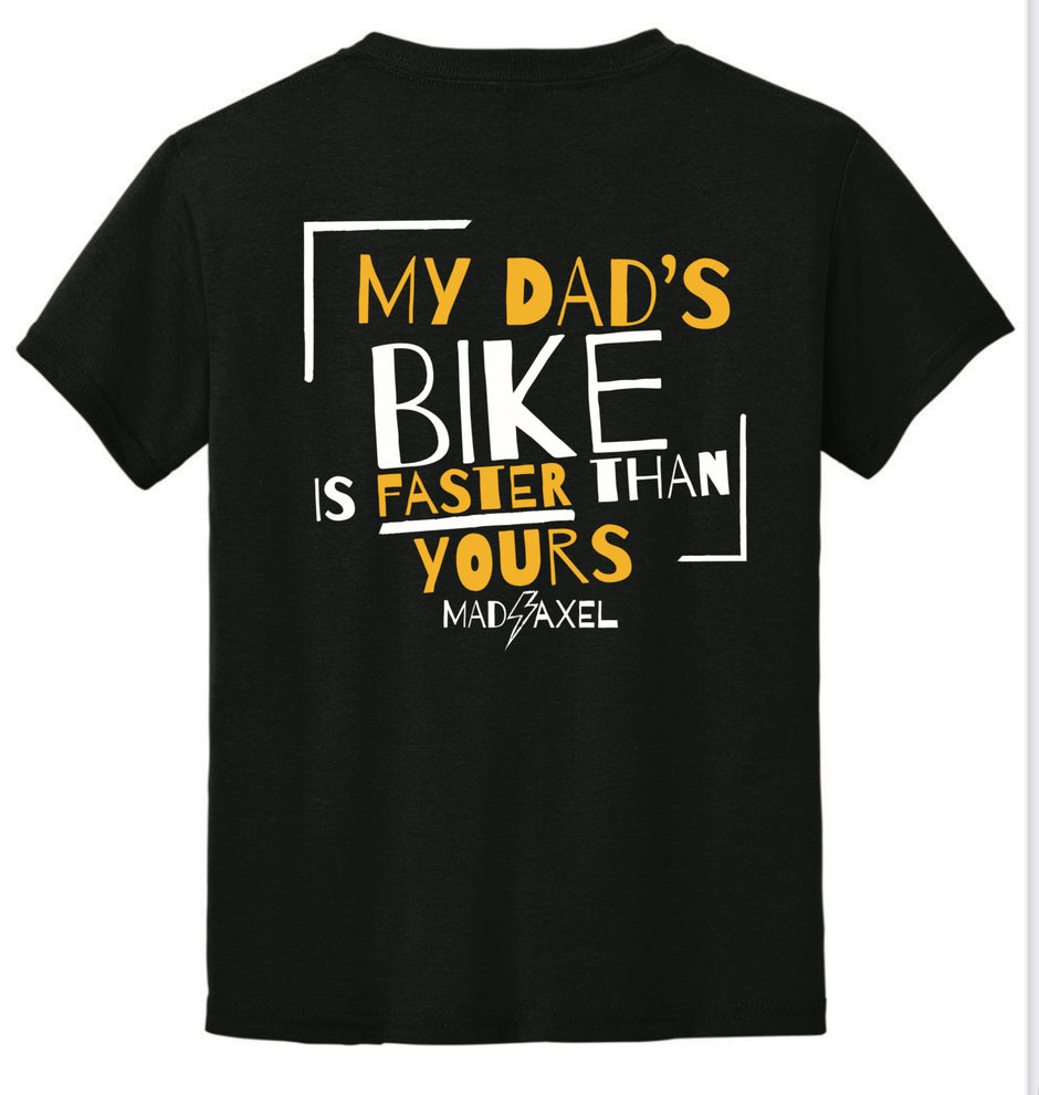 Mad Axel Co. "Dad's Faster Than Your's" Black/Yellow Children's T-Shirt