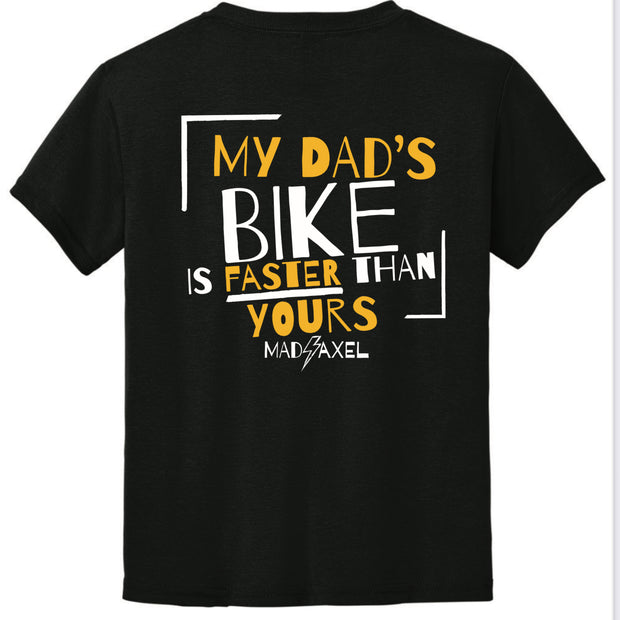 Mad Axel Co. "Dad's Faster Than Your's" Black/Yellow Children's T-Shirt